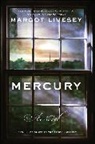Margot Livesey - Mercury