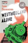 Ian Sansom - Westmorland Alone