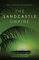Kayla Olson - Sandcastle Empire