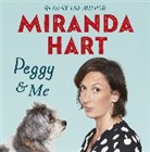 Miranda Hart, Miranda Hart - Peggy and Me (Hörbuch)