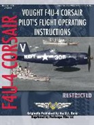 United States Navy, United States Navy - Vought F4u-4 Corsair Pilot's Flight Operating Instructions
