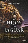 John Vaillant - SPA-HIJOS DEL JAGUAR