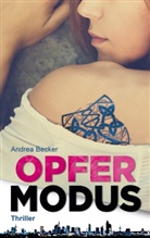 Andrea Becker - Opfermodus