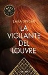 Lara Siscar - La vigilante del Louvre