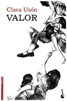 Clara Uson, Clara Usón - Valor
