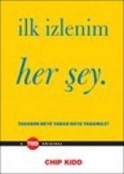 Chip Kidd - Ilk Izlenim Her Sey