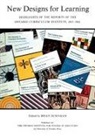 Brian Burnham, Scholarly Publishing University of Toronto Press, Scholarly Publishing Division University of Toronto Press, Brian Burnham - New Designs for Learning