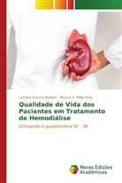 Leandro Gomes Barbieri, Marcus V. Mello Pinto - Qualidade de Vida dos Pacientes em Tratamento de Hemodiálise