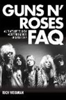 Rich Weidman - Guns ''N'' Roses Faq