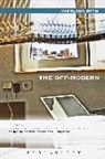 Svetlana Boym, Svetlana (Harvard University Boym - The Off-Modern