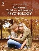 Robert Weis, Robert J. Weis - Introduction to Abnormal Child and Adolescent Psychology