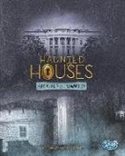 Joan Axelrod-Contrada - Haunted Houses Around the World