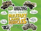 Cari Meister - Totally Amazing Facts About Military Land Vehicles
