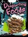 Connie Colwell Miller, Connie Rose Miller - Disgusting Foods