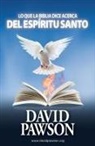 David Pawson - LO QUE LA BIBLIA DICE ACERCA DEL ESPÍRITU SANTO