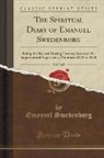 Emanuel Swedenborg - The Spiritual Diary of Emanuel Swedenborg, Vol. 3 of 5