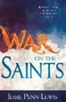 Jessie Penn-Lewis - WAR ON THE SAINTS
