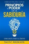 Dale Bronner - Principios Y Poder de la Sabiduría