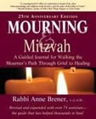 Anne Brener, MAJCS Brener, Rabbi Anne Brener - Mourning and Mitzvah