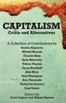 Sandra Ezquerra, Michel Husson, Claudio Katz - Capitalism - Crises and Alternatives