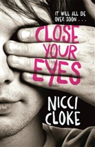 Nicci Cloke, Cloke Nicci - Close Your Eyes