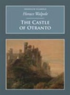 Horace Walpole - The Castle of Otranto