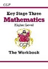 CGP Books, Cgp Books, CGP Books, Cgp Books - KS3 Maths Workbook - Higher (answers sold separately)