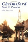 John Marriage - Chelmsford Past and Present