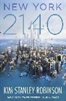 Kim St. Robinson, Kim Stanley Robinson, Robinson Kim Stanley - New York 2140