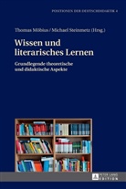 Thoma Möbius, Thomas Möbius, Steinmetz, Steinmetz, Michael Steinmetz, Iris Winkler - Wissen und literarisches Lernen
