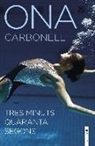 Ona Carbonell - Tres minuts, quaranta segons