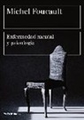 Michel Foucault - Enfermedad mental y psicología