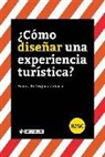 Ainara Rodríguez-Zulaica - ¿Cómo diseñar una experiencia turística?