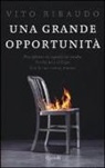 Vito Ribaudo - Una grande opportunità