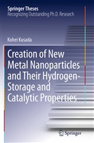 Kohei Kusada - Creation of New Metal Nanoparticles and Their Hydrogen-Storage and Catalytic Properties