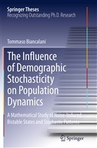 Tommaso Biancalani - The Influence of Demographic Stochasticity on Population Dynamics