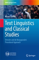 Mauro Giuffrè - Text Linguistics and Classical Studies