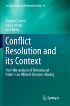 David Carneiro, Davide Carneiro, José Neves, Paul Novais, Paulo Novais - Conflict Resolution and its Context