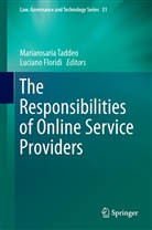 Floridi, Floridi, Luciano Floridi, Mariarosari Taddeo, Mariarosaria Taddeo - The Responsibilities of Online Service Providers