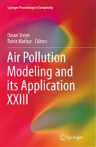 Mathur, Mathur, Rohit Mathur, Dou Steyn, Douw Steyn - Air Pollution Modeling and its Application XXIII