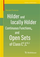 Renato Fiorenza - Hölder and locally Hölder Continuous Functions, and Open Sets of Class C^k, C^{k,lambda}; .