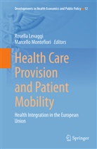 Rosell Levaggi, Rosella Levaggi, Montefiori, Montefiori, Marcello Montefiori - Health Care Provision and Patient Mobility