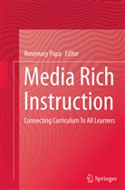 Rosemar Papa, Rosemary Papa - Media Rich Instruction
