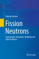Nikolay Kornilov - Fission Neutrons