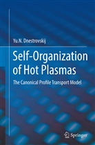 Yu N Dnestrovskij, Yu.N. Dnestrovskij - Self-Organization of Hot Plasmas
