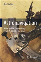 Eric Ruark, K A Zischka, K. A. Zischka, K.A. Zischka, Kurt Anton Zischka - Astronavigation