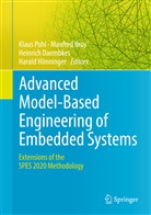 Manfre Broy, Manfred Broy, Heinrich Daembkes, Heinrich Daembkes et al, Harald Hönninger, Klaus Pohl - Advanced Model-Based Engineering of Embedded Systems