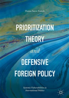 Hanna Samir Kassab - Prioritization Theory and Defensive Foreign Policy