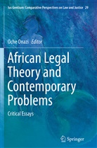 Och Onazi, Oche Onazi - African Legal Theory and Contemporary Problems
