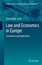 Klau Mathis, Klaus Mathis - Law and Economics in Europe